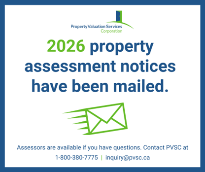 A picture with the text "2026 property assessment notices have been mailed."