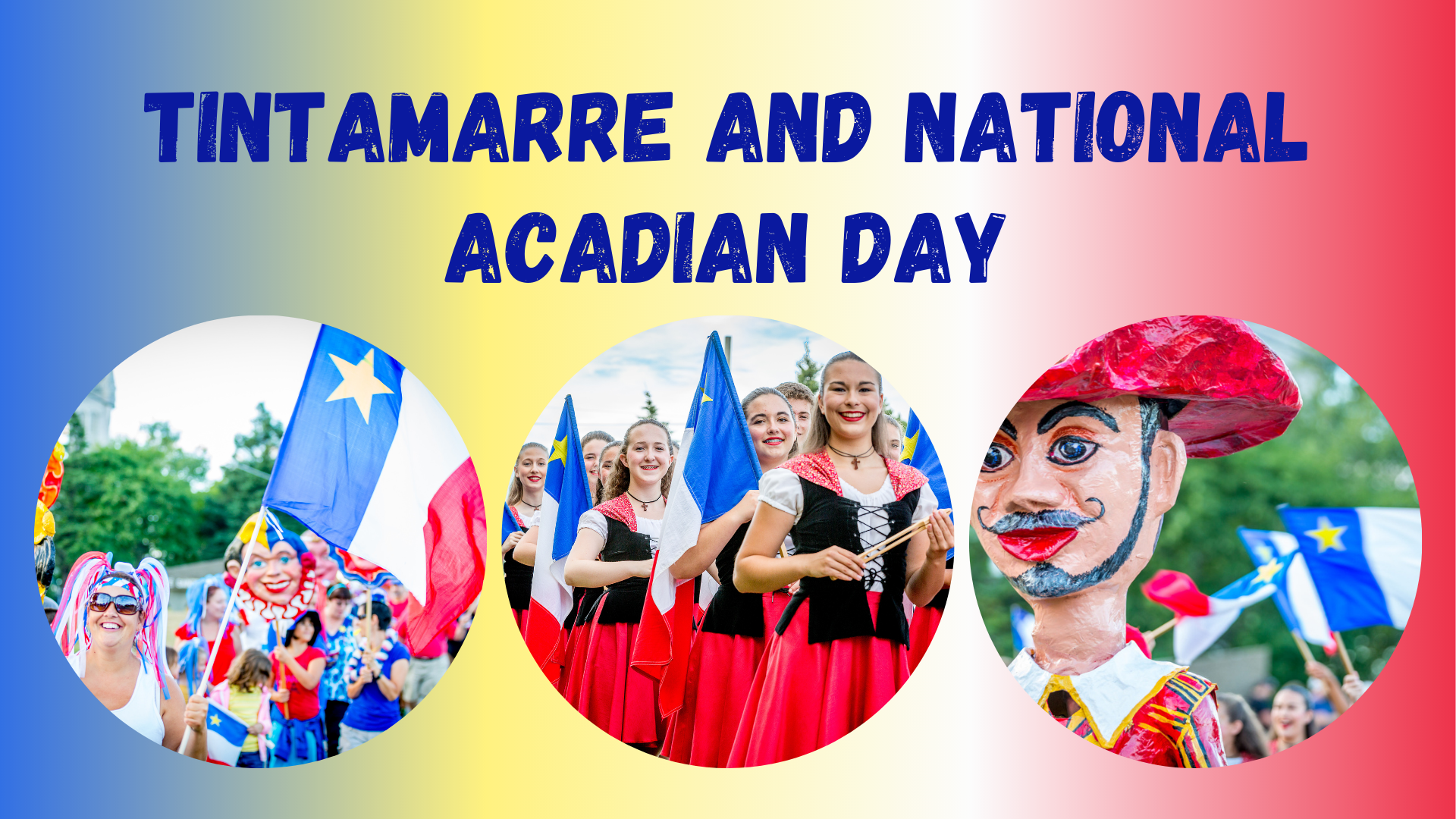 tintamarre and national acadian day large